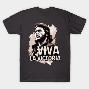 Ernesto Che Guevara. Viva la victoria T-Shirt